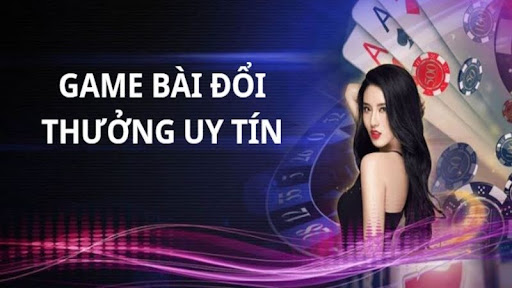 Game bài đổi thưởng - Sân chơi uy tín hàng đầu